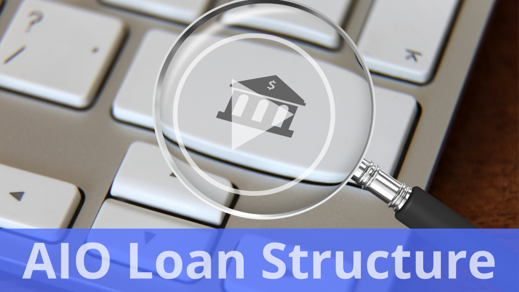 AIO Loan Structure
