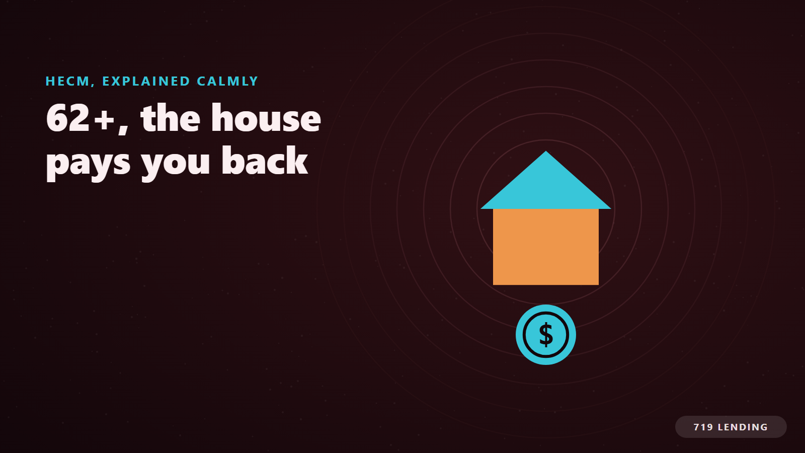 A house radiating value above a coin, calmly explaining HECM reverse mortgages for homeowners 62 and older in Colorado Springs